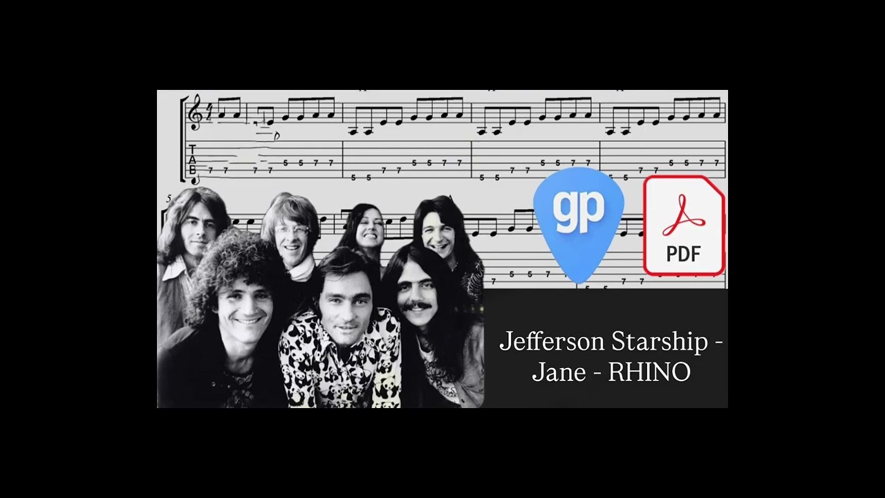 Jefferson Starship - Jane - RHINO PDF AND Guitar PRO Tabs [TABS]