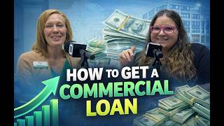 How to Get A Commercial Loan