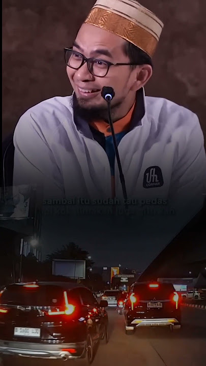 Filosofi Sambal #ustadzadihidayat #ceramah #dakwah #islam #dashcam #story #quotes