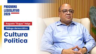 GUGAS VEIGA - CULTURA POLÍTICA | PROGRAMA LEGISLATIVO 2026