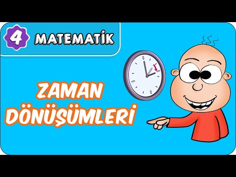 Zaman Dönüşümleri | 4. Sınıf Matematik evokul Kampı