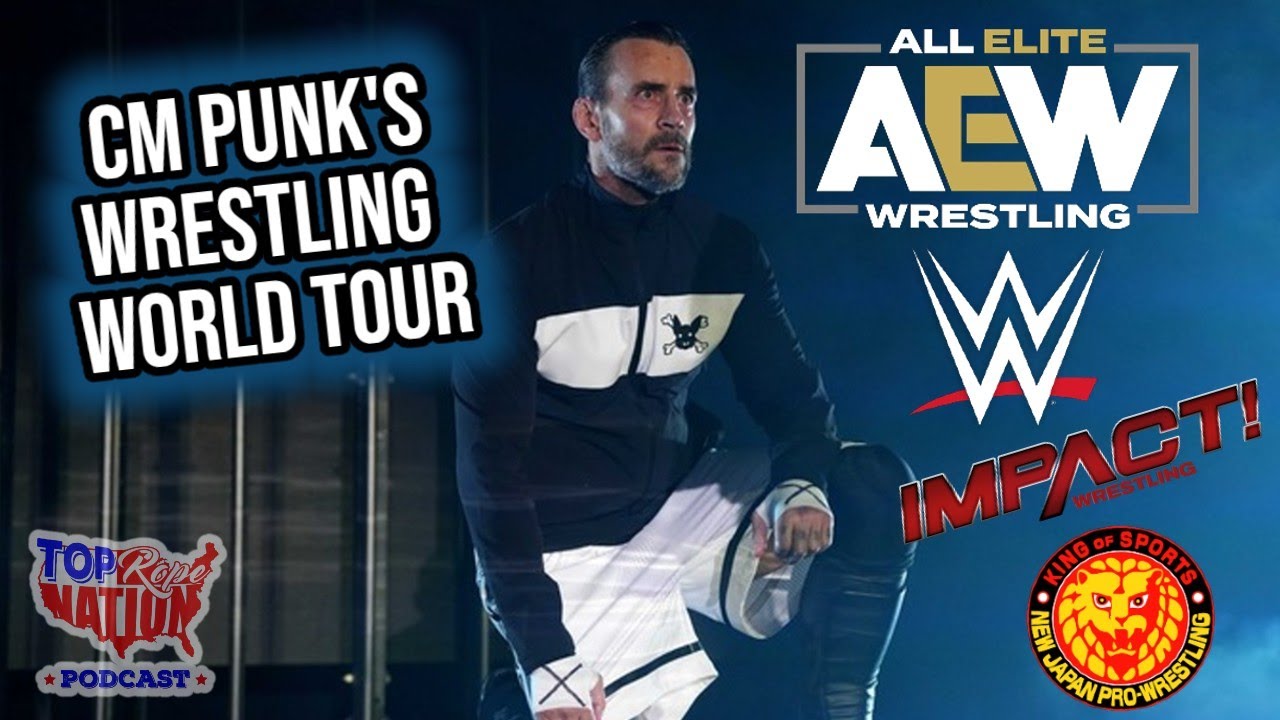 CM Punk's Wrestling World Tour (and What It Means)