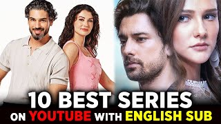 10 BEST TURKISH SERIES ON YOUTUBE WITH ENGLISH SUBTITLES LINKS