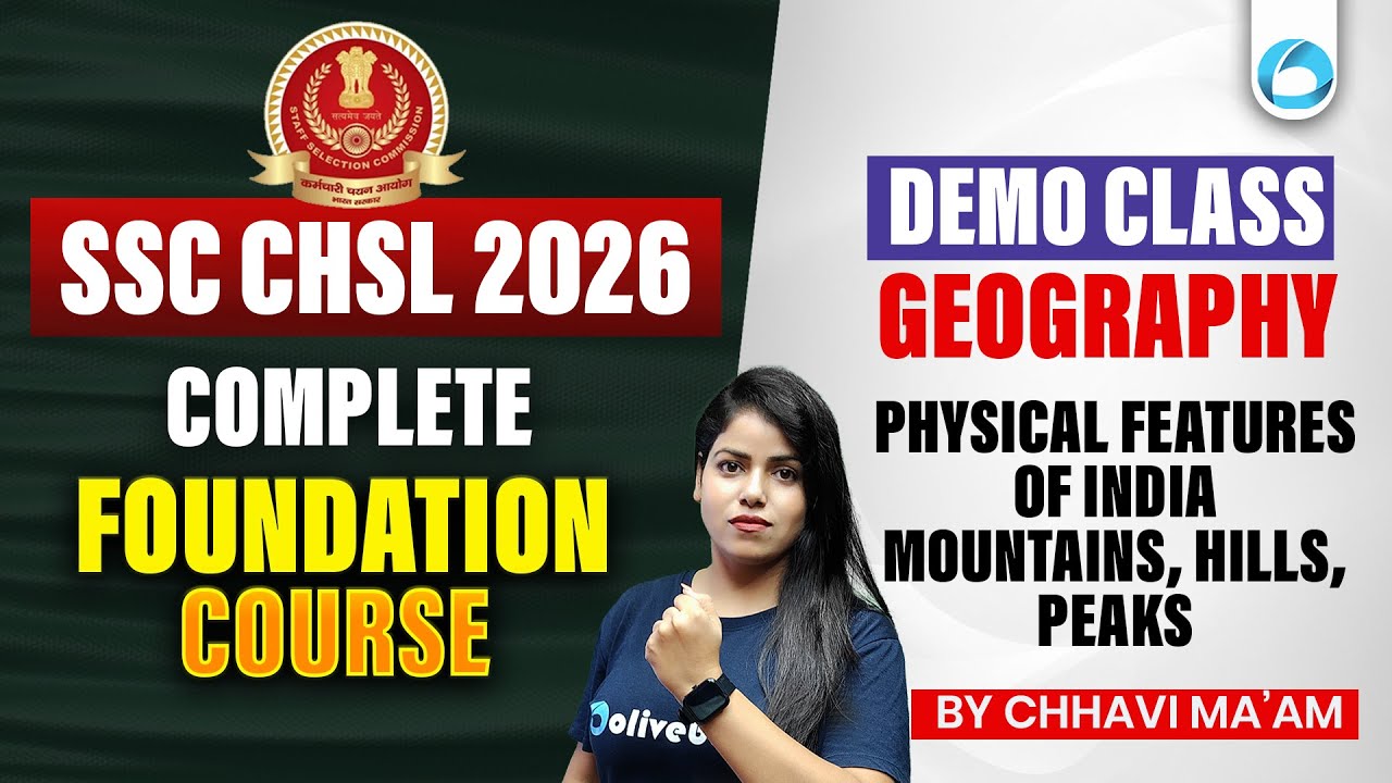 SSC CHSL Geography Demo Class 2026 | Physical Features of India | Mountains Hills Peaks | SSC CHSL