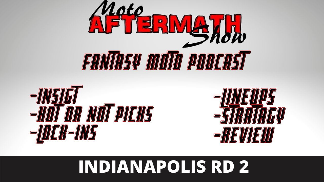 Moto Aftermath Show Indy 2 Fantasy Supercross Show Episode 5