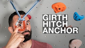 How To Setup A Girth Hitch Anchor