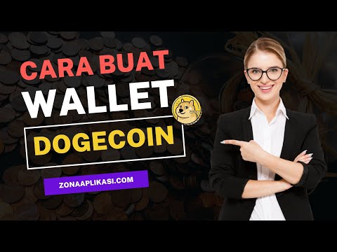 CARA MEMBUAT WALLET DOGECOIN DENGAN MUDAH