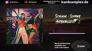 Schleini - Sommer Antriebsstoff 2 [HARDTEKK]