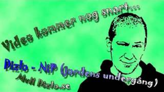 Dizlo - Nip Jordens Undergång 2000