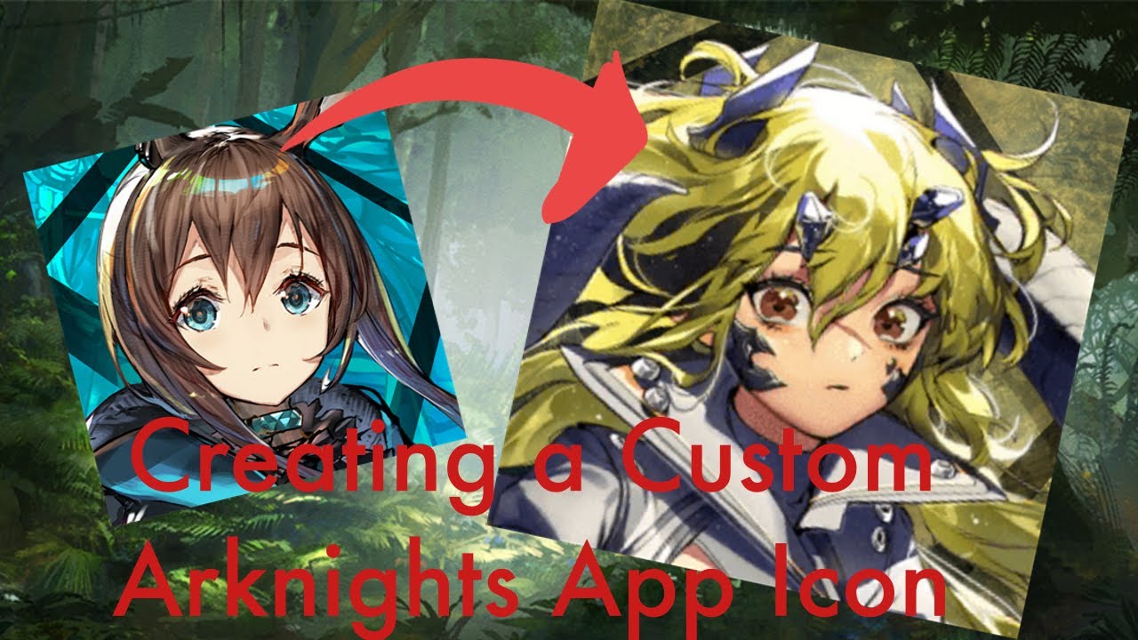 Making a Custom Arknights App Icon - YouTube
