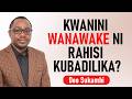 KWANINI WANAWAKE NI RAHISI KUBADILIKA Deo Sukambi 