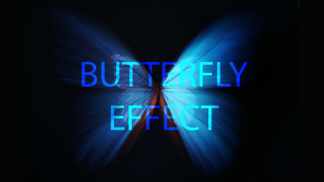 What is Butterfly Effect and How it Works Explained in Malayalam ...