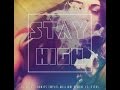 Tove Lo ft. Hippie - Stay High (Habits Remix) [320 kbps]