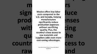Why would American companies choose to outsource to Mexico? #shortvideo #manufacturinginmexico