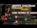 [DOFUS] MONTER JOAILLOMAGE 1 A 200 SANS PERDRE DE KAMAS