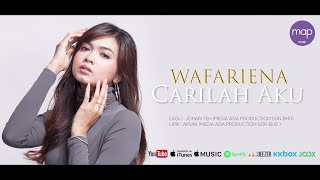 Wafariena - Carilah Aku Nurul Ain Drama 7 Hari Mencintaiku 2