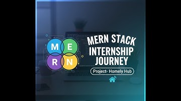 MERN Stack Internship Completion Project | Homely Hub | Full Stack Web Development Journey