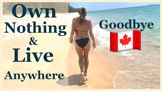 Goodbye Canada - Get A Life Of Freedom, Health, And Tax Benefits | Travel \u0026 Explore Now