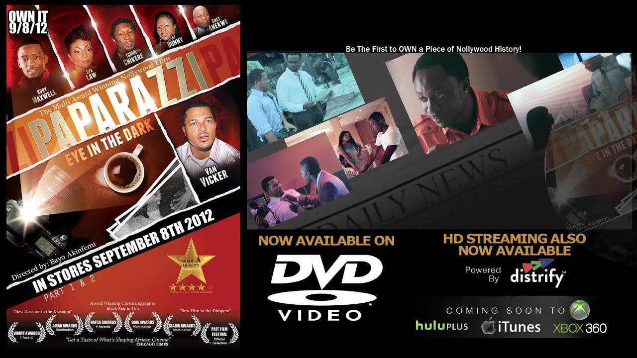 BMT Presents: PAPARAZZI Eye in the Dark - NOLLYWOOD TRAILER