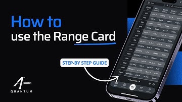 How to us the Range Card in AB Quantum™