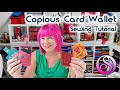 Copious Card Wallet Tutorial - Easy sewing project