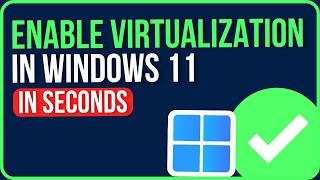 HOW TO ENABLE VIRTUALIZATION IN WINDOWS 11 (2026) | Windows 11 How to Enable Virtualization