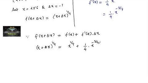 Using differentials, find the approximate value of  (255)^1/4 up to 3 places of decimal.