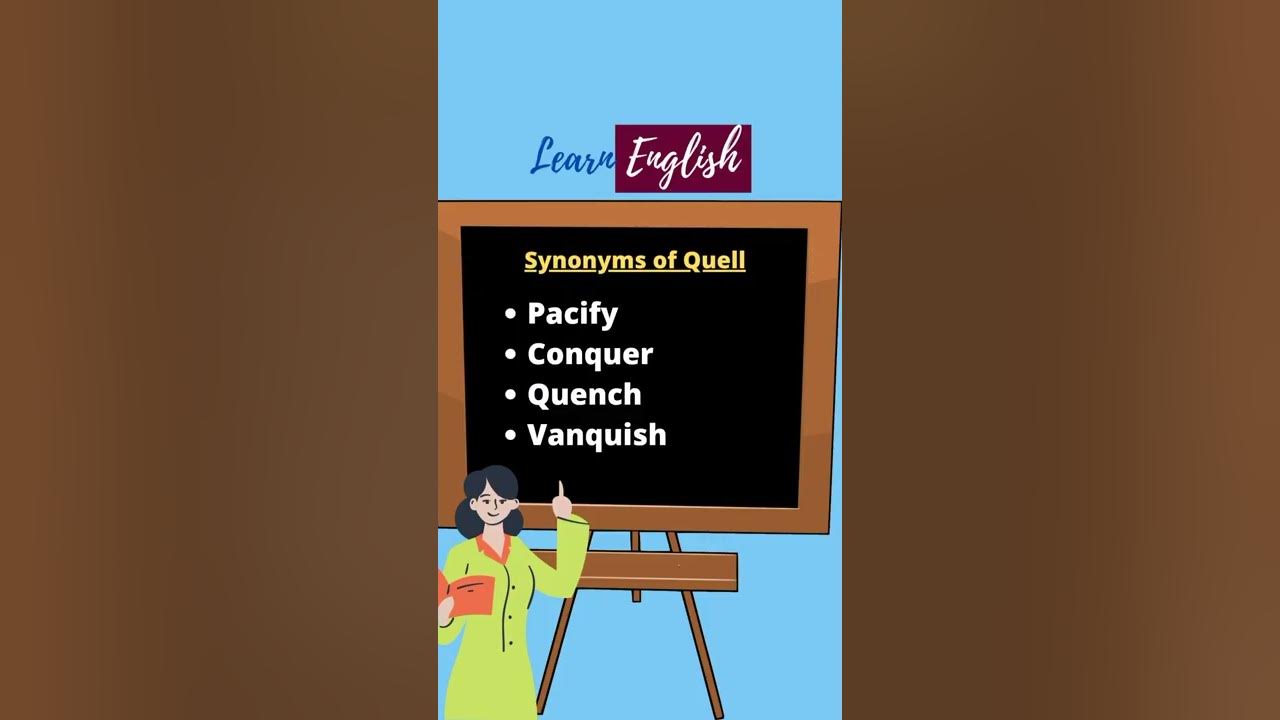 Synonyms of quell? Quell के synonyms? shorts learnenglish synonyms