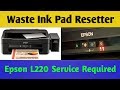 Epson L220 Reset  - how to reset