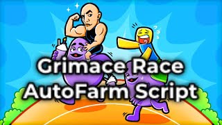 Grimace Race autofarm script