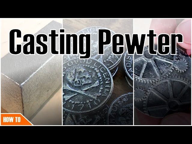 METAL CASTING  PEWTER, SAND, & LOST WAX CASTING 