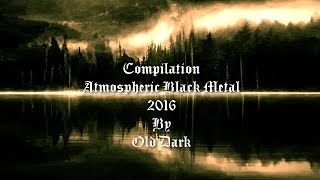 Atmospheric Black Metal 2016 - Compilation
