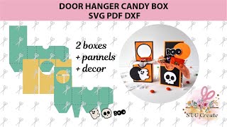 Door hanger candy box, Halloween treat box, svg box template, favor candy box