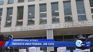 Protests over federal job cuts
