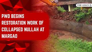 PWD begins restoration work of collapsed nullah behind lord Damodar Temple at Margao