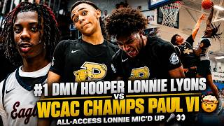 #1 DMV Hooper Lonnie Lyons MIC'D UP vs Paul VI 👀🔥