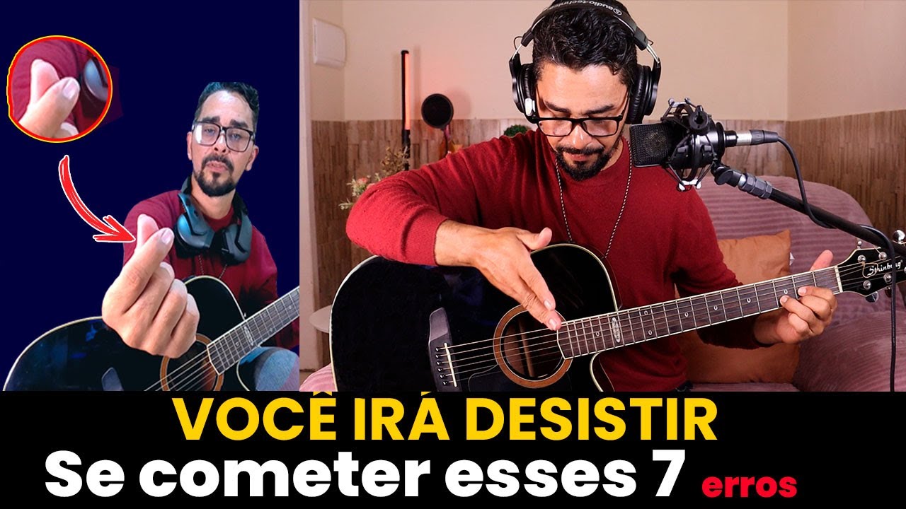 O Maiores Erros que os Iniciantes de Violão Fazem e Como Evitá-los