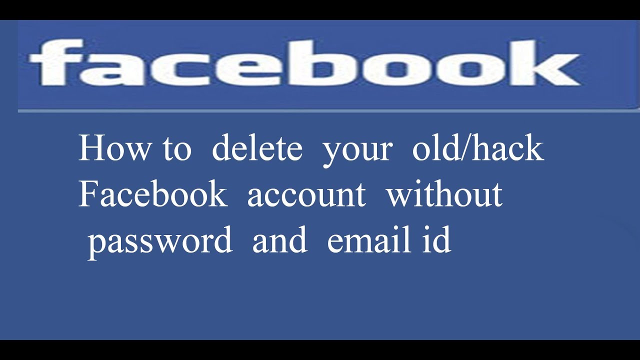 How to delete the old account without password and email