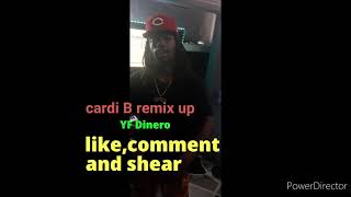 Cardi B - Up (feat.YF Dinero) [Official Music Video] (remix)