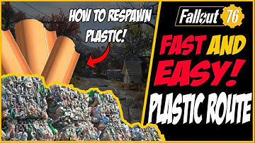 The Easiest Route/Way to Get Plastic In Fallout 76