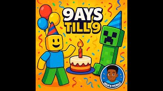9 DAYS TILL NINE Day 4 BIRTHDAY COUNTDOWN