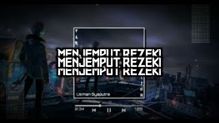 Download Lagu Dj Menjemput Rezeki Viral Tik Tok Remix 2019 MP3
