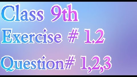 Class 9th Maths Exercise 1.2 question 1,2,3 | Matrices | Matrices of class 9th Exercise 1.2