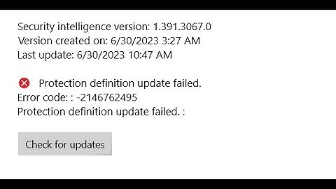 How to fix Protection definition update failed Error code: -2146762495 Windows 10