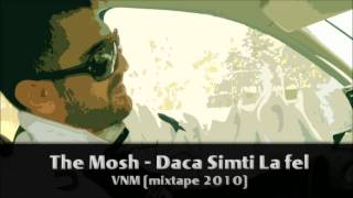 The Mosh - Daca Simti La Fel