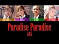 AAA - Paradise Paradise | Color Coded lyrics (Kan/Rom/Eng)