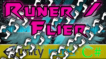 Runner - Flier - Unity 3D + C# Tutorial PT. 1 [PACKAGE INCLUDED]