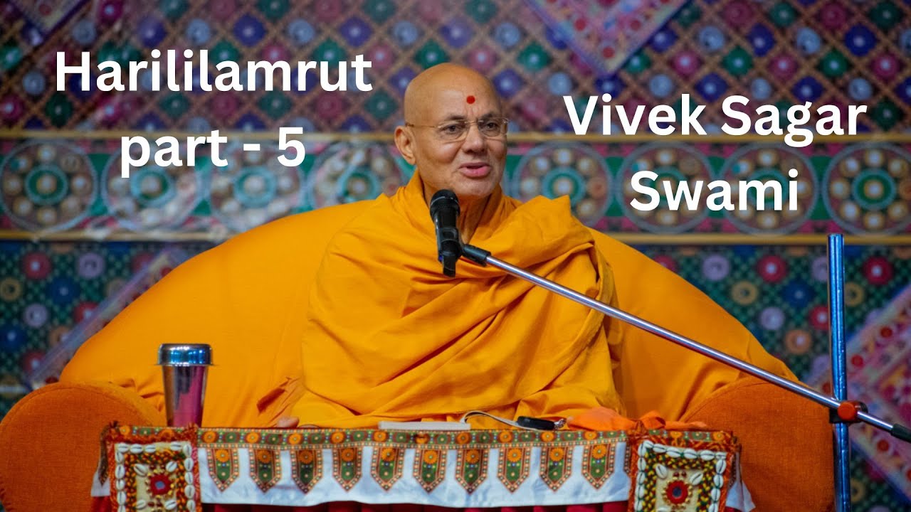 Viveksagar Swami - Harililamrut Part 5