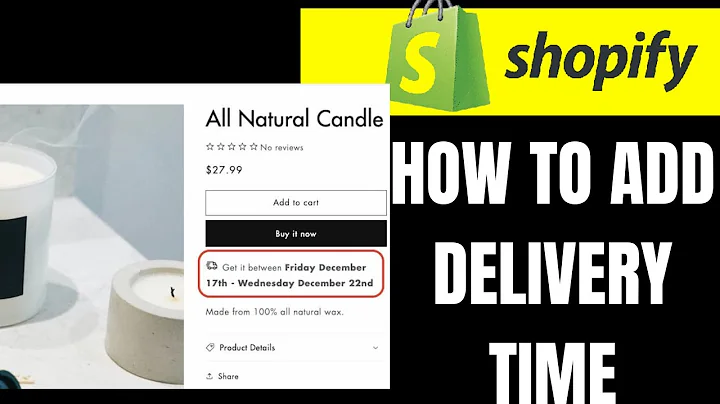 Improve Conversion Rates: Add Delivery Time to Your Shopify Product Page