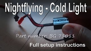 Night Flying and Cold Light Strings 101